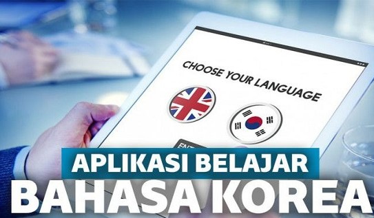  Mau Bisa Bahasa Korea, Nih Cara dan Aplikasinya