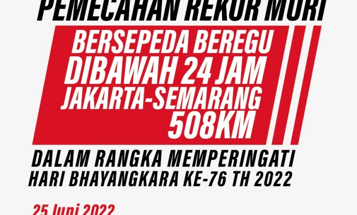 Hari Ini Pemecahan Rekor MURI Bersepeda Jakarta-Semarang 24 Jam Sambut Hari Bhayangkara ke-76